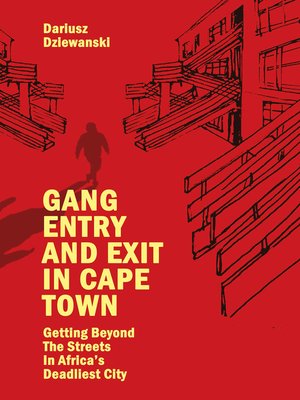 cover image of Gang Entry and Exit in Cape Town